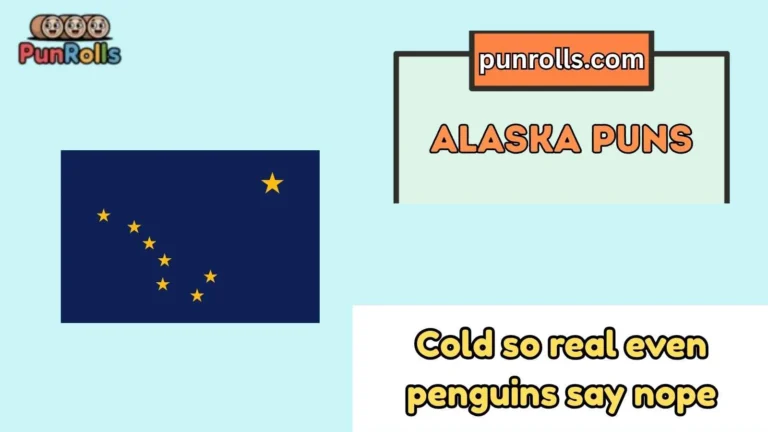 Alaska Puns