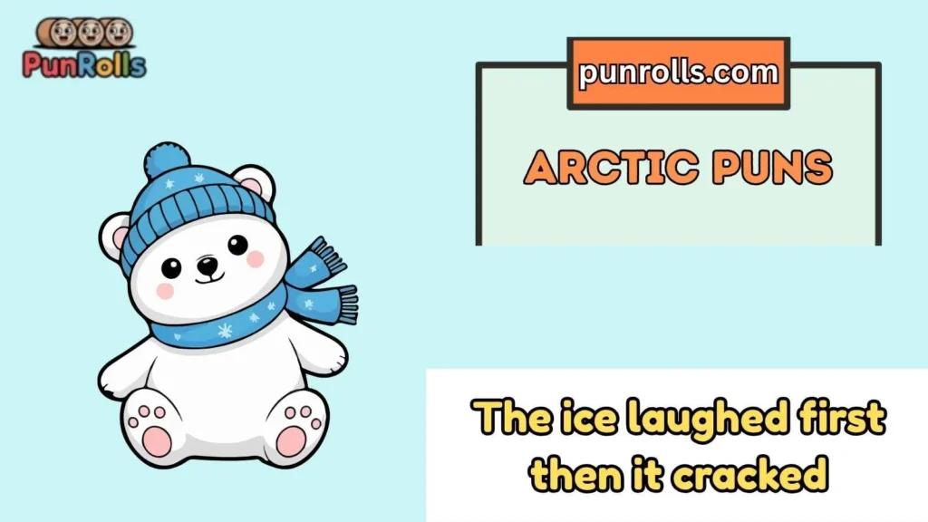 Arctic Puns