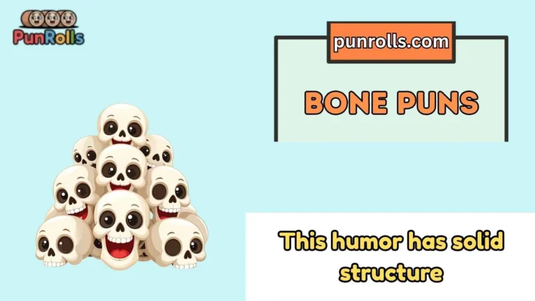 Bone Puns