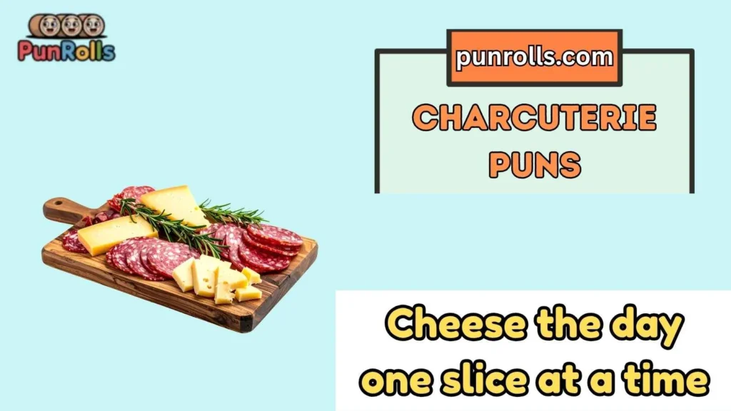 Charcuterie Puns