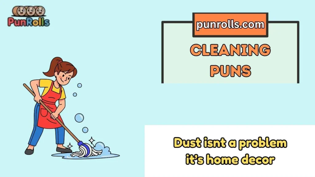 Cleaning Puns