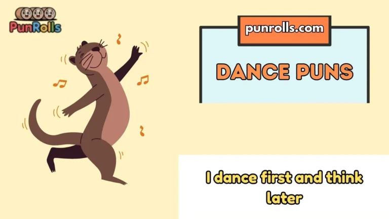 Dance Puns