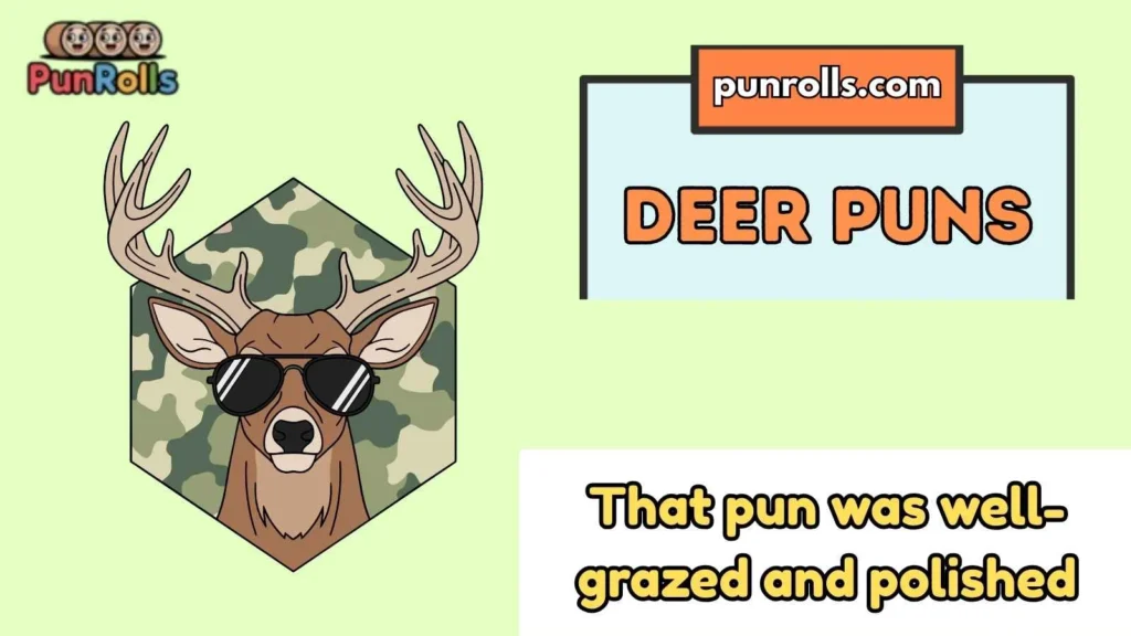 Deer Puns
