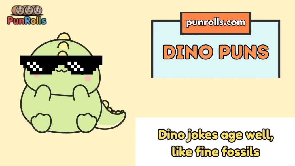 Dino Puns