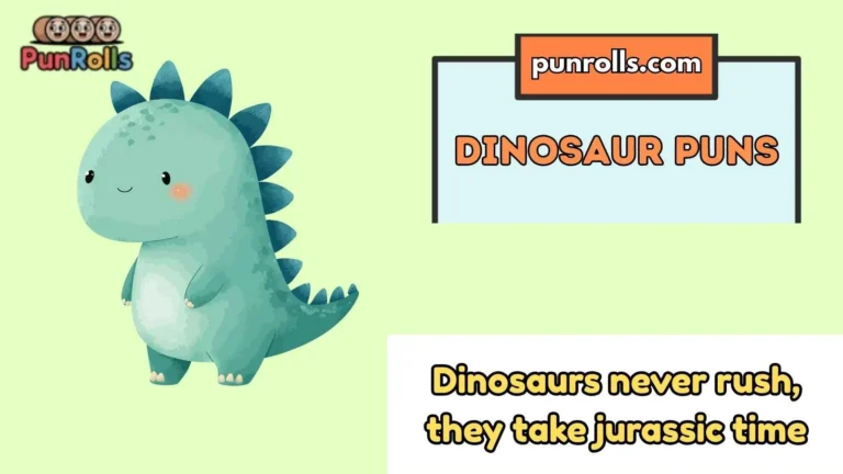 Dinosaur Puns