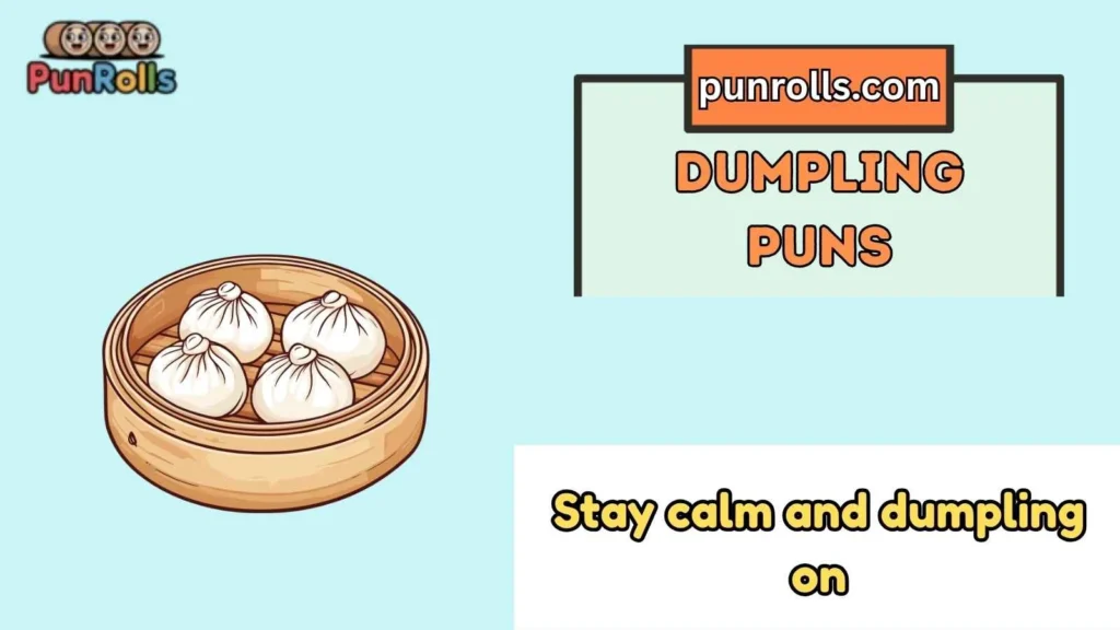 Dumpling Puns
