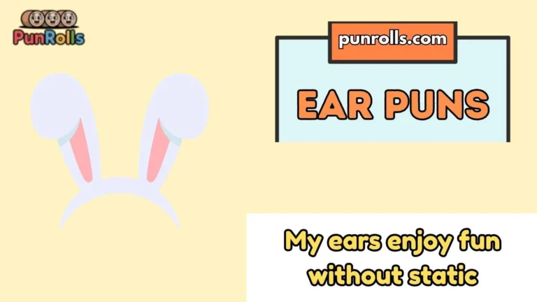 Ear Puns