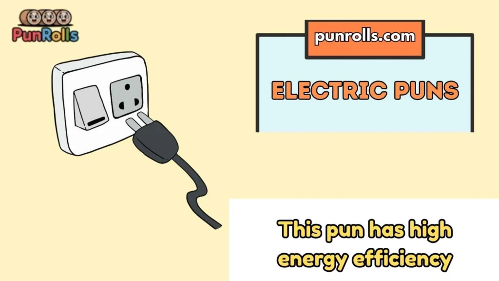 Electric Puns