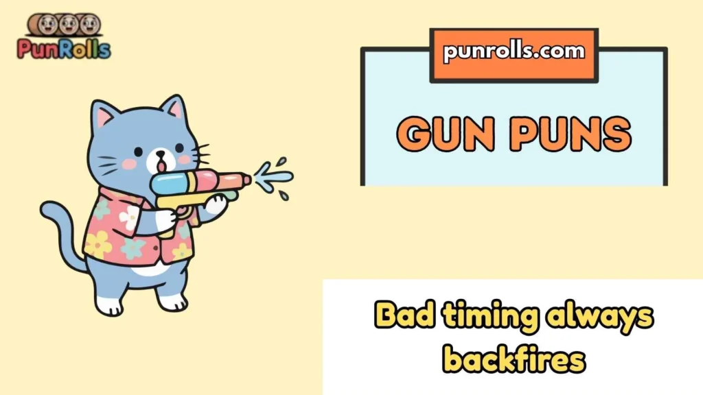 Gun Puns