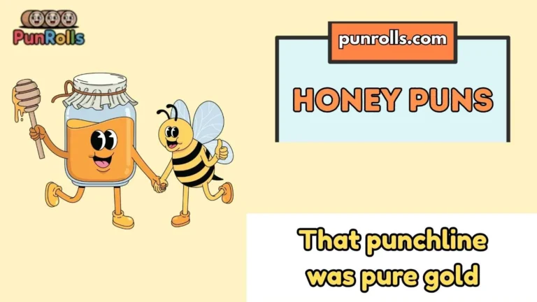 Honey Puns