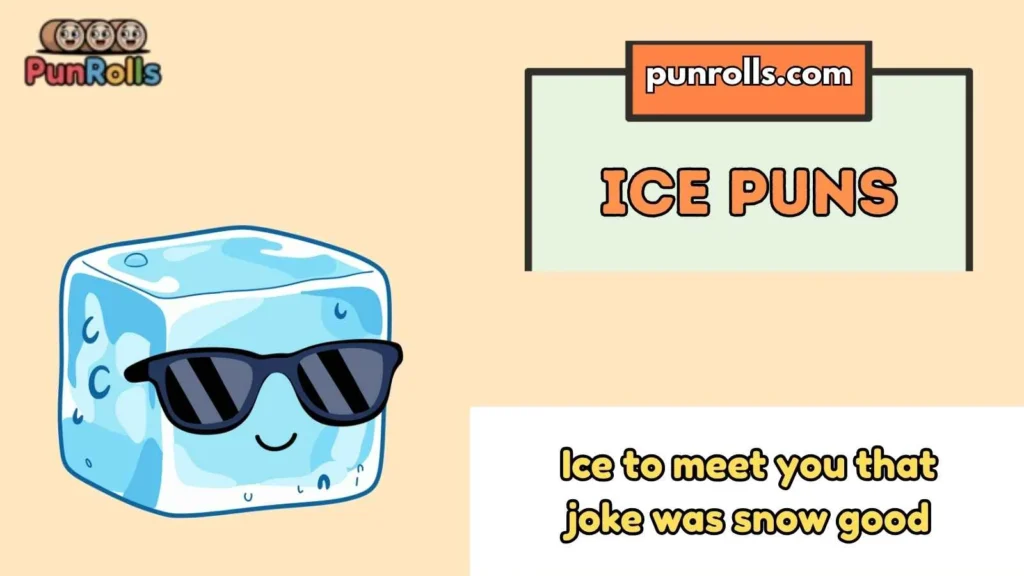 Ice Puns