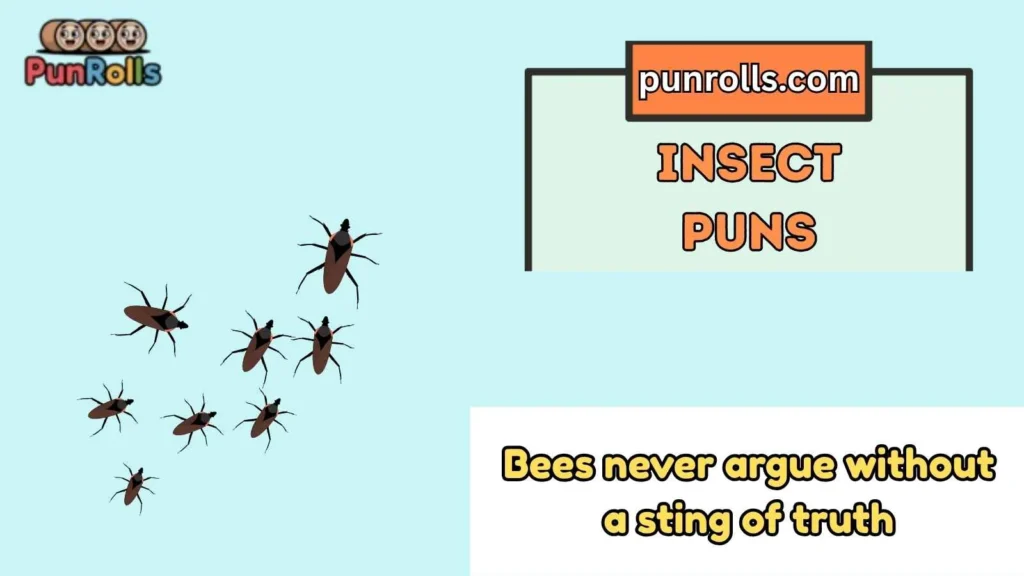Insect Puns