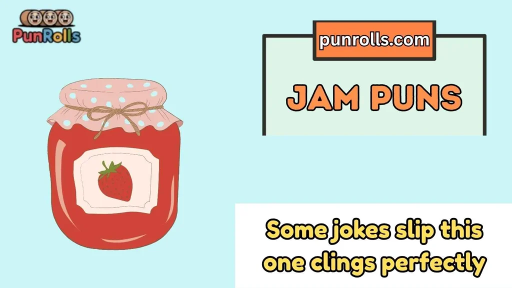 Jam Puns