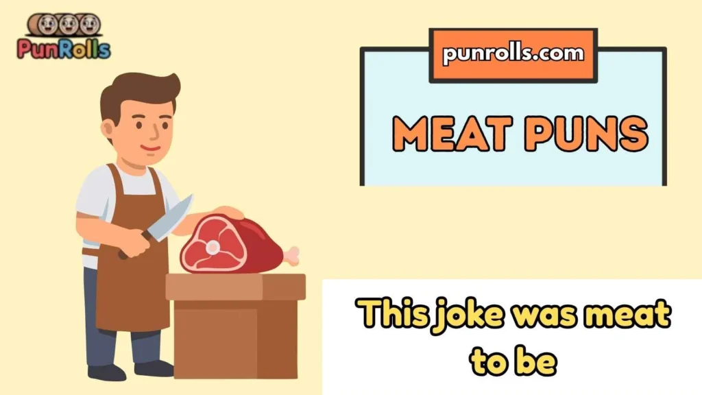 Meat Puns