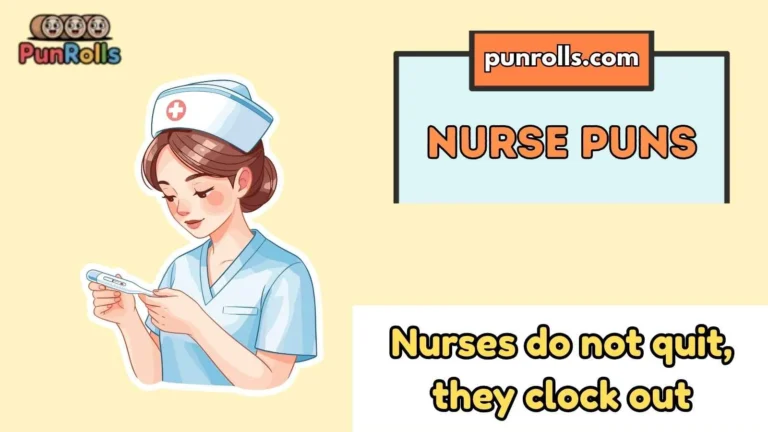 Nurse Puns