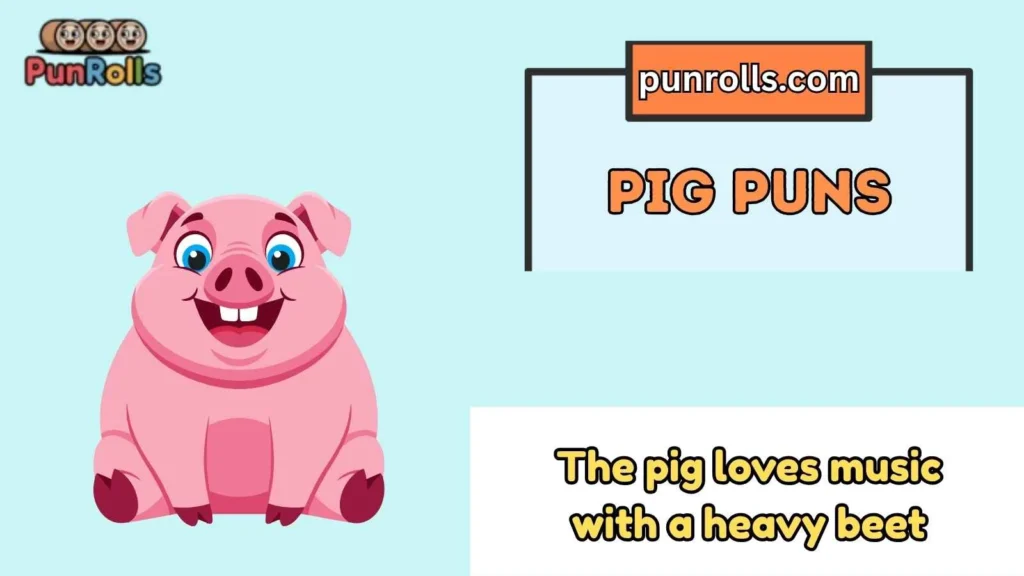 Pig Puns