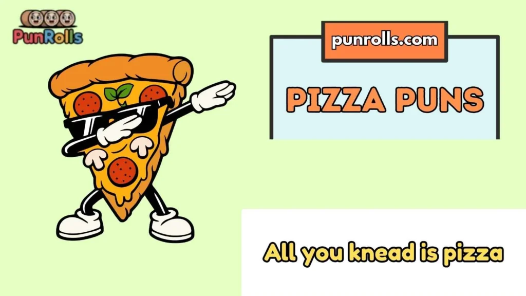 Pizza Puns