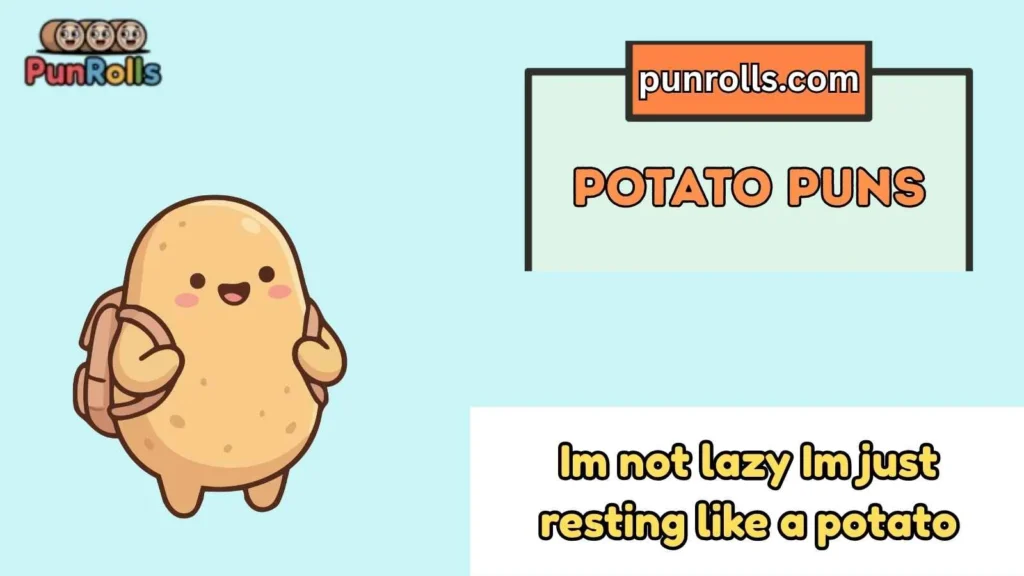 Potato Puns