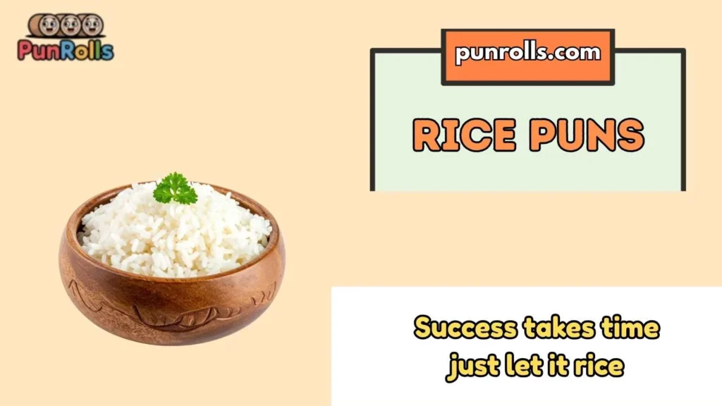 Rice Puns