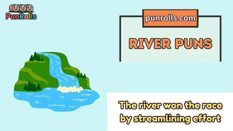 River Puns