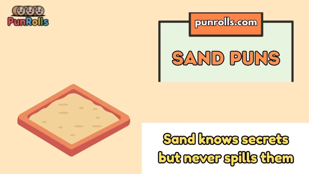 Sand Puns