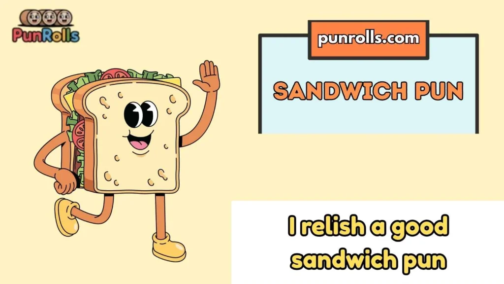 Sandwich Pun