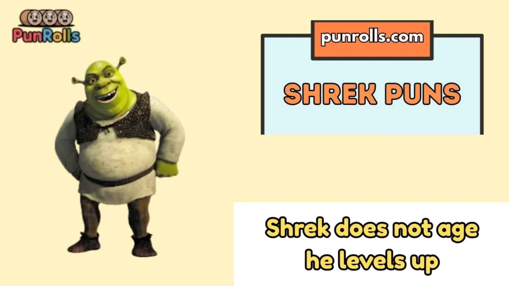 Shrek Puns