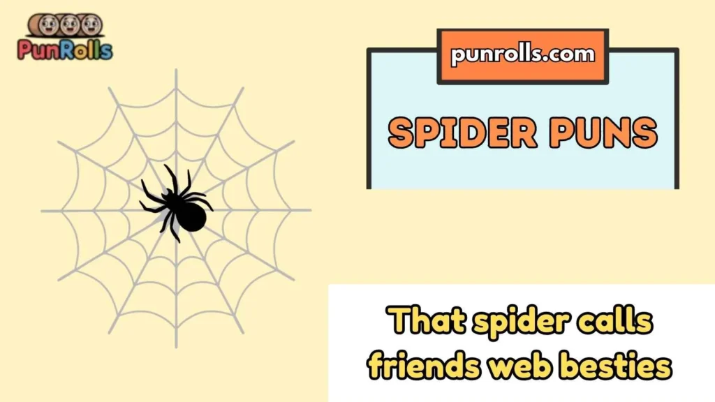 Spider Puns