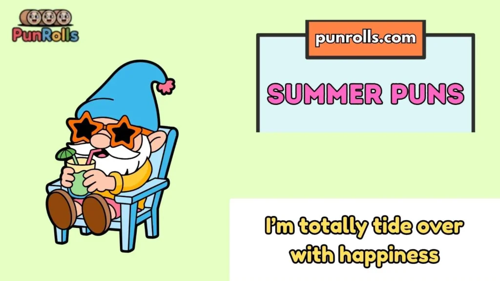 Summer Puns