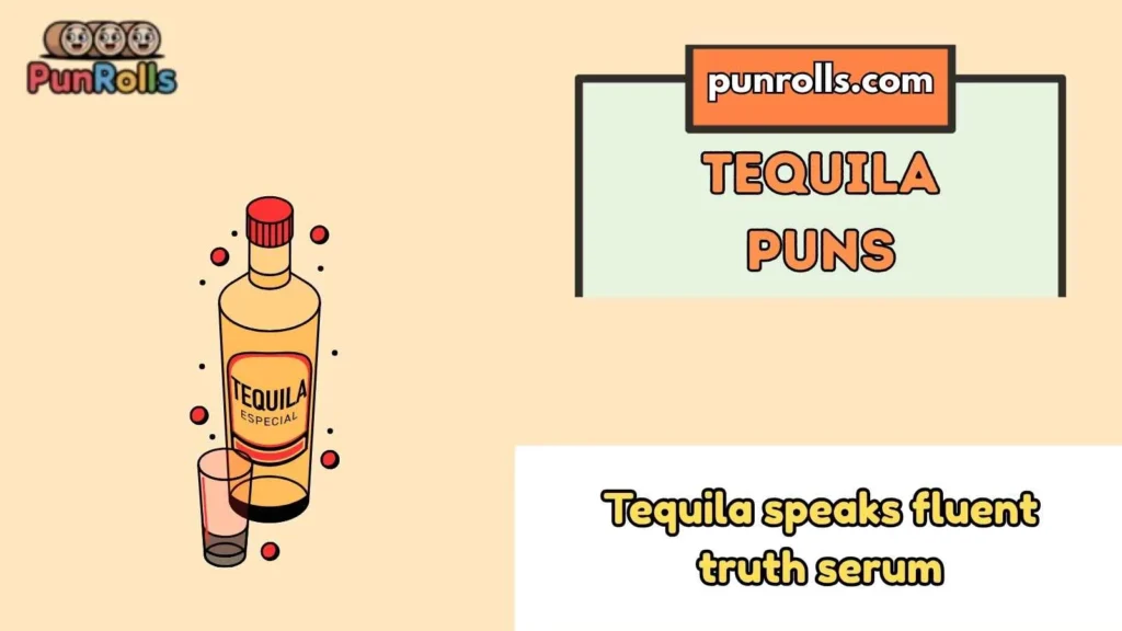 Tequila Puns