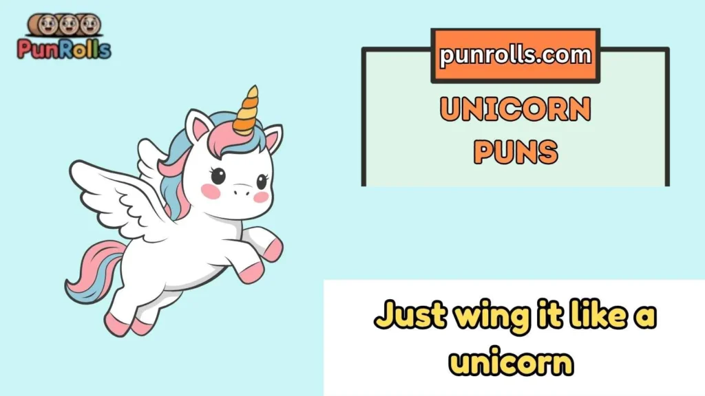 Unicorn puns one liners