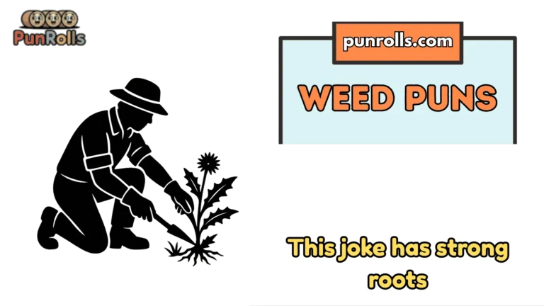 Weed Puns