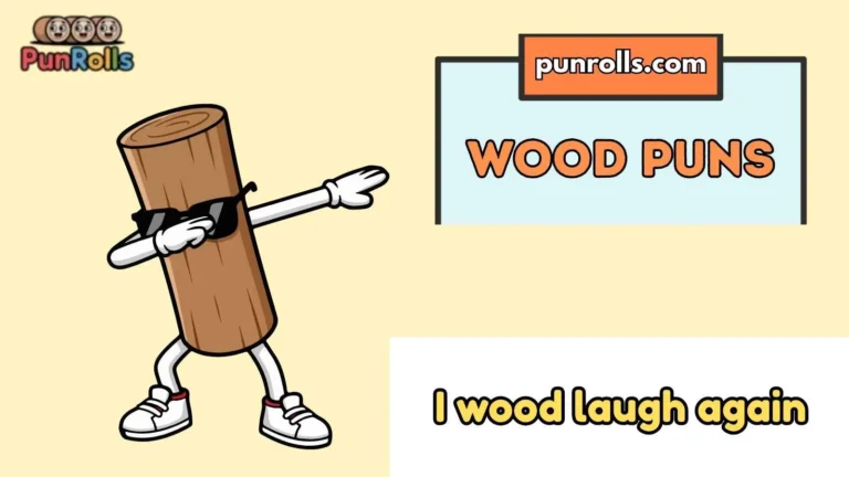 Wood Puns