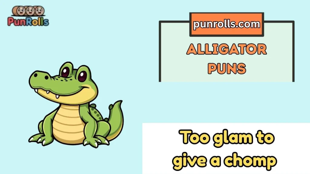 Alligator puns captions