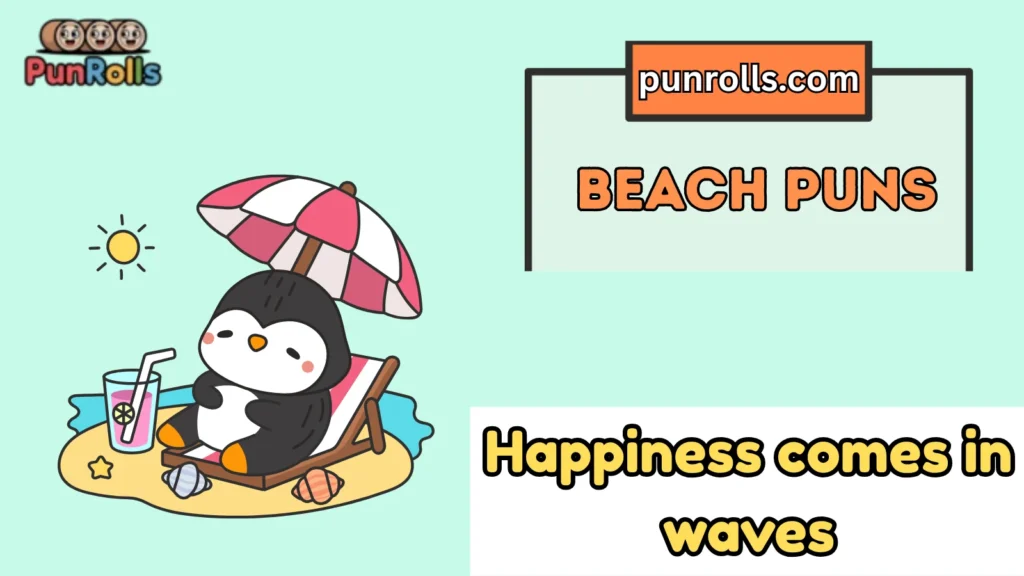 Beach Puns Captions