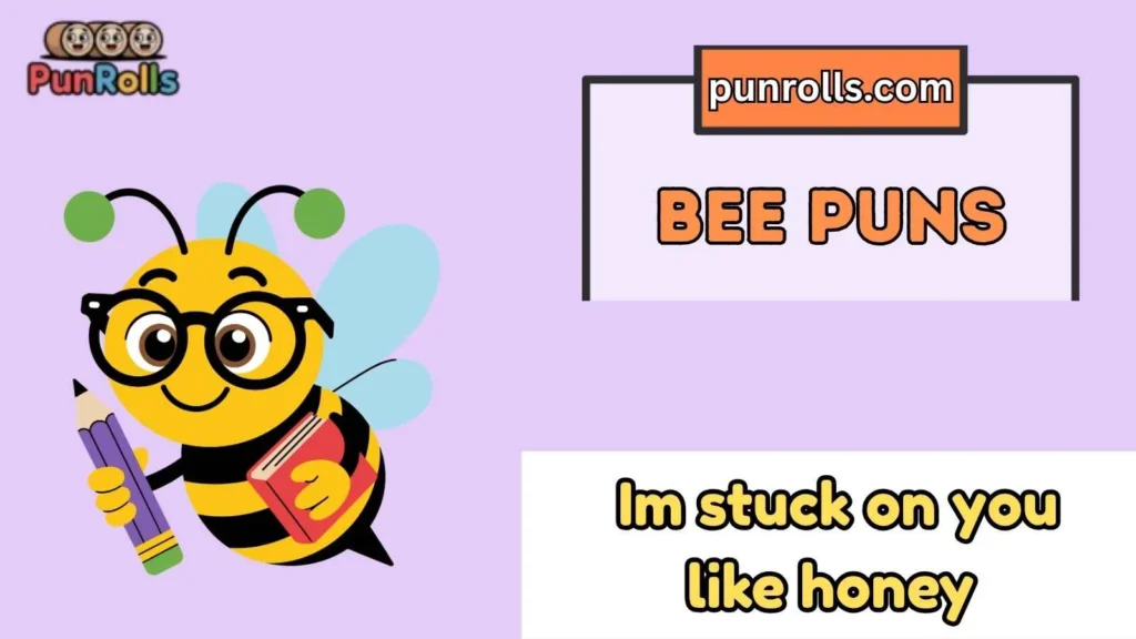Bee Puns Love