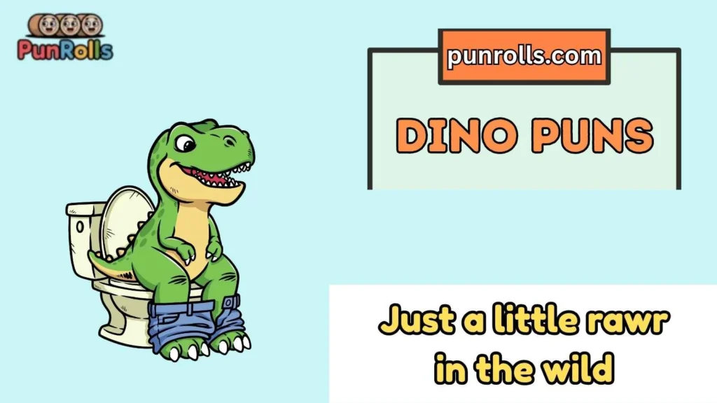 Best Dino puns captions