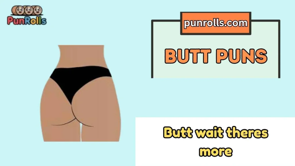 Best Short Butt Puns