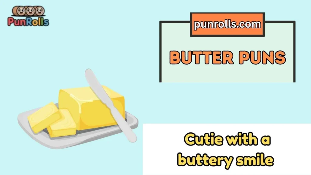 Butter Puns Captions
