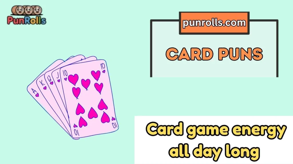 Card puns captions