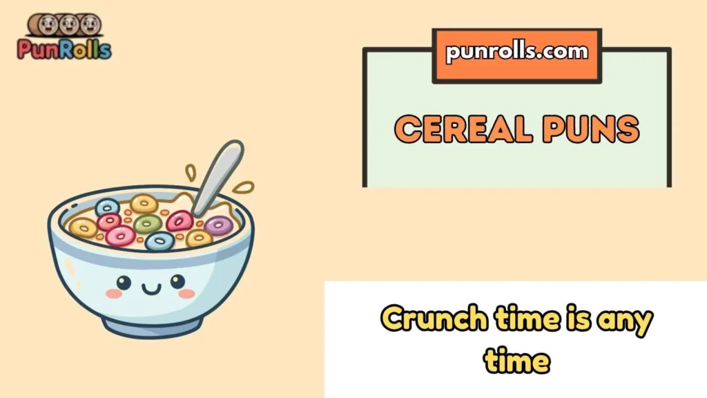 Cereal Puns