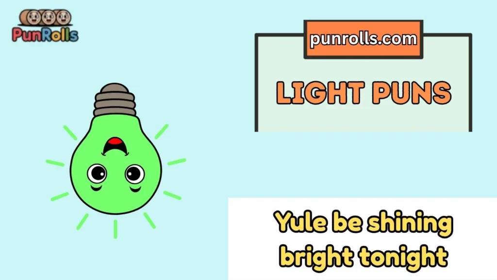 Christmas light puns