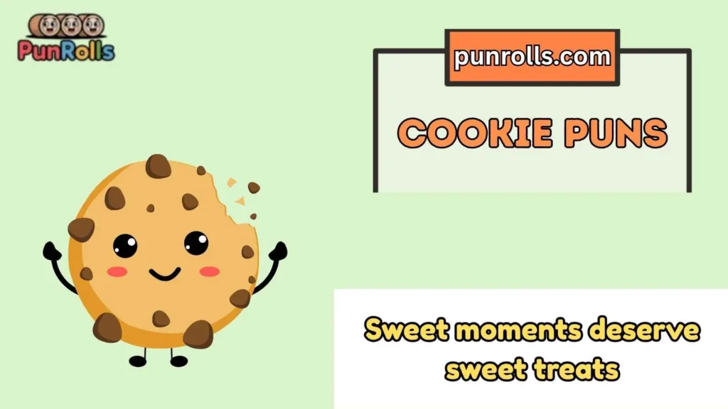 Cookie Puns Captions