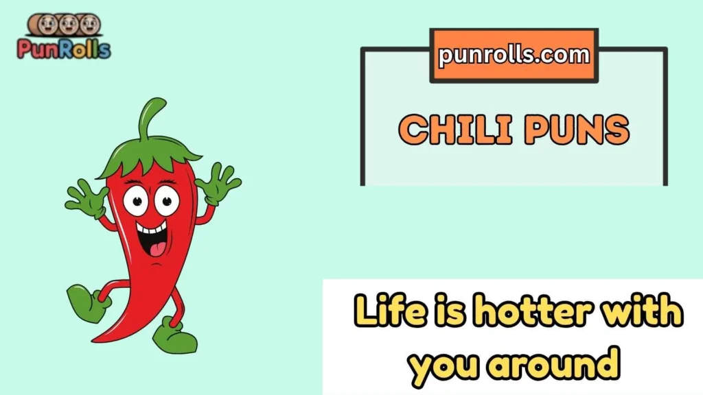 Cute chili puns
