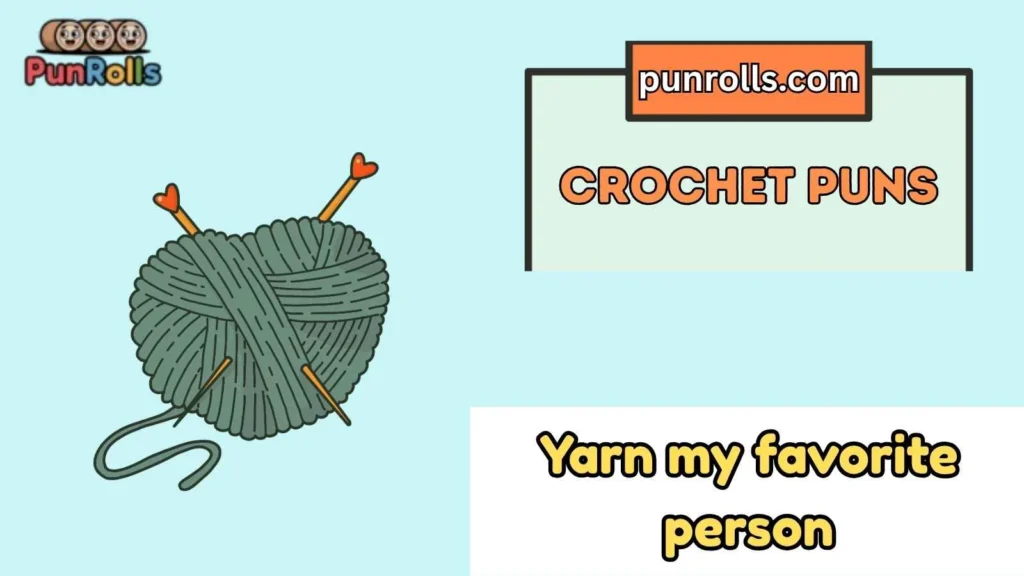 Cute crochet puns