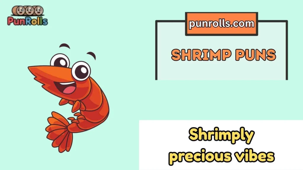 Cute shrimp puns