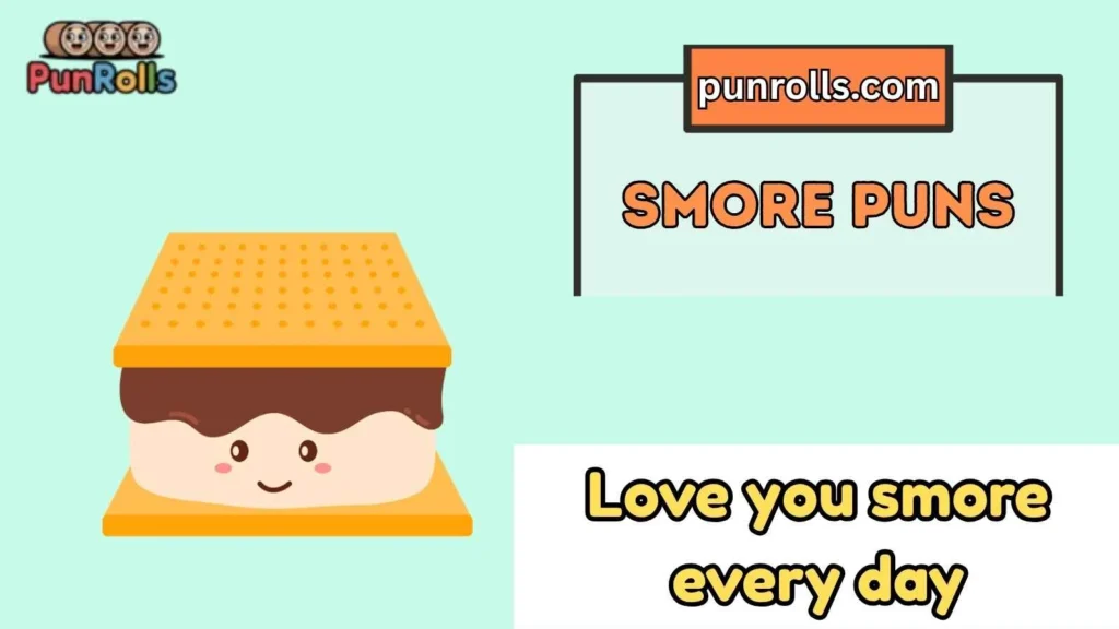 Cute smore puns