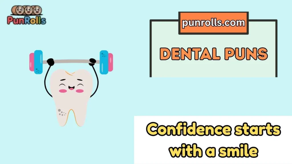 Dental puns captions