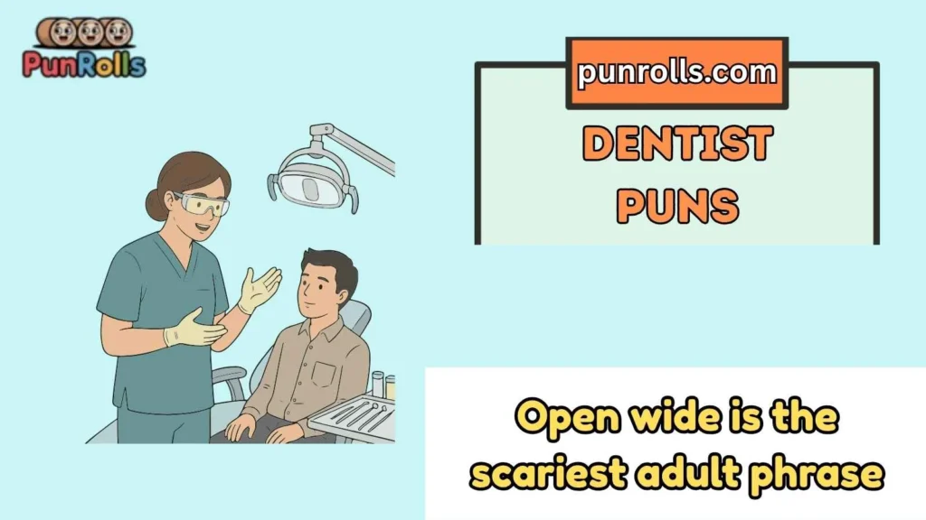 Dentist jokes for adults
