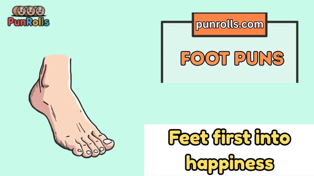 Foot puns captions
